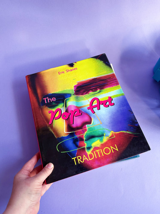 Eric Shane’s The Pop Art Tradition Hardcover Coffee Table Book