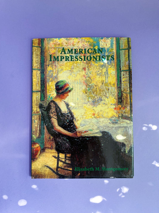 Vintage American Impressionists Hardcover Art Book