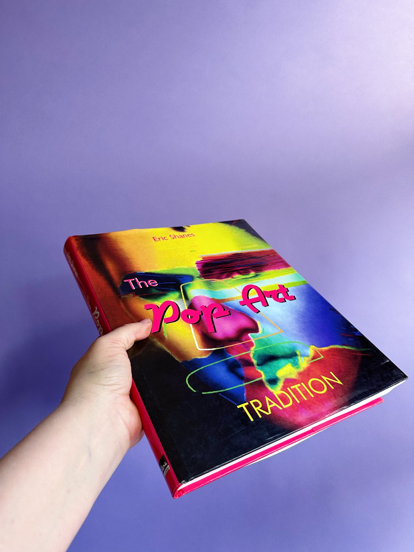 Eric Shane’s The Pop Art Tradition Hardcover Coffee Table Book